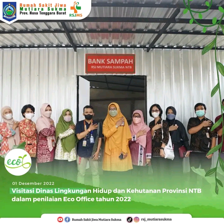 KONSISTENSI PENERAPAN ECO OFFICE DI RSJ MUTIARA SUKMA. TIM DLHK LAKUKAN PENILAIAN